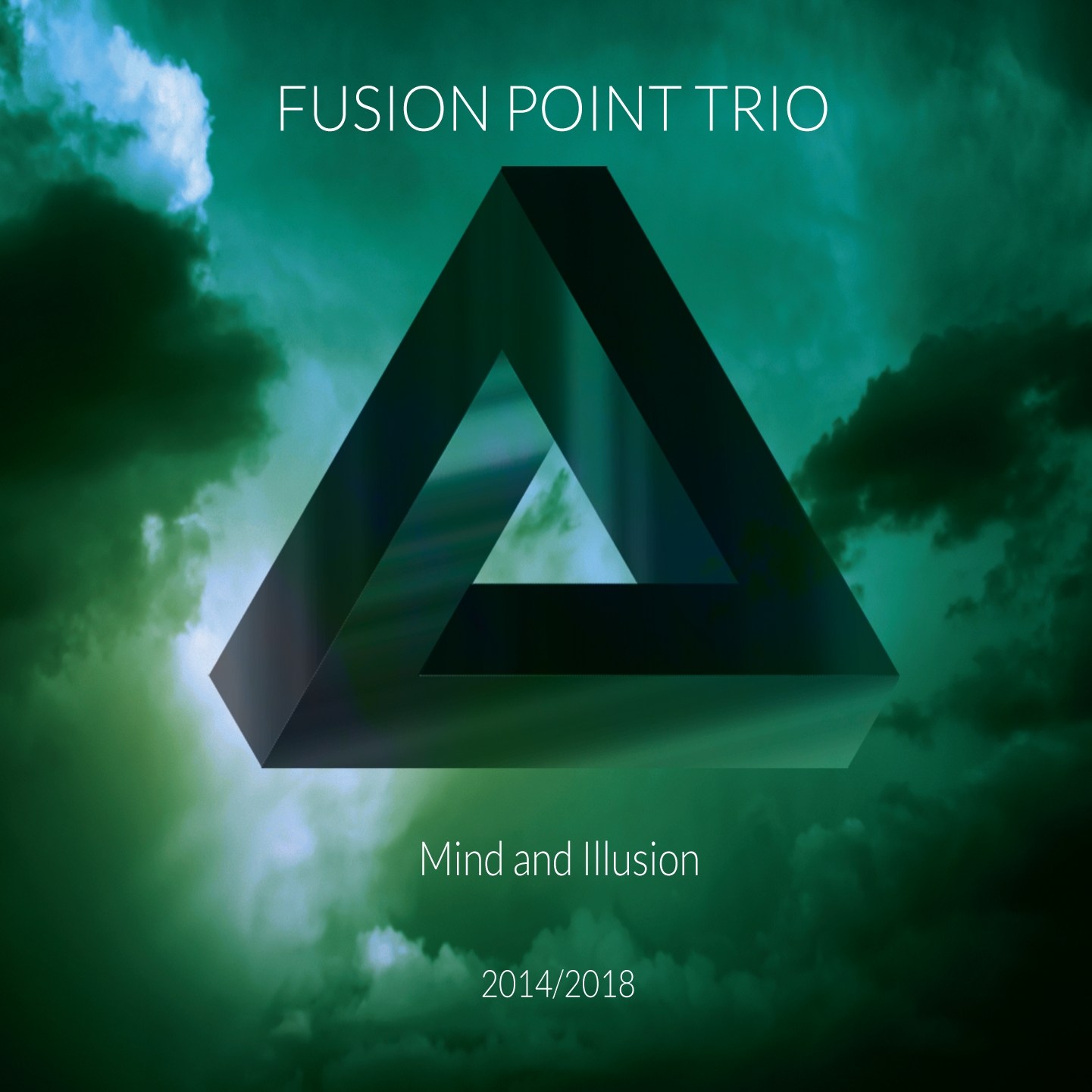Fusion Point Trio - Mind and Illusion